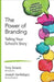 The Power of Branding: Telling Your School''s Story - Agenda Bookshop