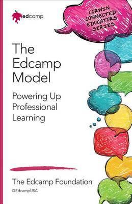 The Edcamp Model: Powering Up Professional Learning - Agenda Bookshop