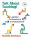 Talk About Teaching!: Leading Professional Conversations - Agenda Bookshop