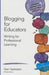 Blogging for Educators: Writing for Professional Learning - Agenda Bookshop