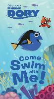 Finding Dory: Come Swim with Me! - Agenda Bookshop
