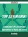 Supplier Management - Simple Steps to Win, Insights and Opportunities for Maxing Out Success - Agenda Bookshop