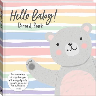 Hello Baby! Record Book - Agenda Bookshop