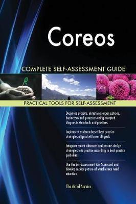 Coreos Complete Self-Assessment Guide - Agenda Bookshop