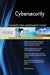 Cybersecurity Complete Self-Assessment Guide - Agenda Bookshop