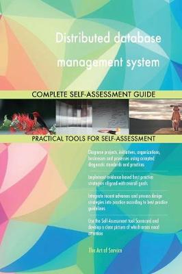 Distributed database management system Complete Self-Assessment Guide - Agenda Bookshop