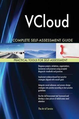 VCloud Complete Self-Assessment Guide - Agenda Bookshop