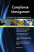 Compliance Management Complete Self-Assessment Guide - Agenda Bookshop