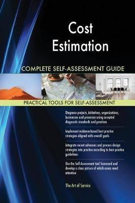 Cost Estimation Complete Self-Assessment Guide - Agenda Bookshop