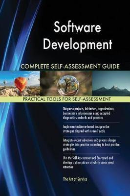 Software Development Complete Self-Assessment Guide - Agenda Bookshop