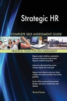 Strategic HR Complete Self-Assessment Guide - Agenda Bookshop