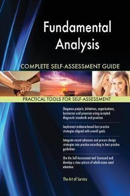 Fundamental Analysis Complete Self-Assessment Guide - Agenda Bookshop