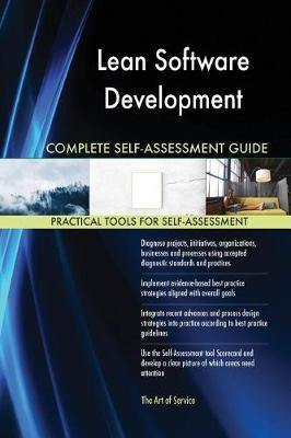 Lean Software Development Complete Self-Assessment Guide - Agenda Bookshop