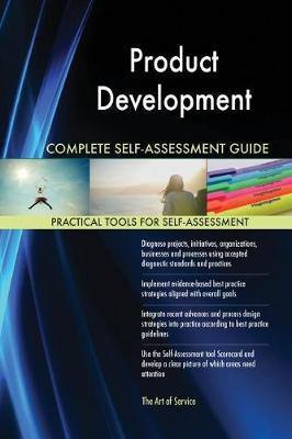 Product Development Complete Self-Assessment Guide - Agenda Bookshop