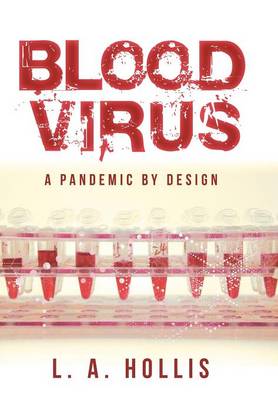 Blood Virus: A Pandemic by Design - Agenda Bookshop