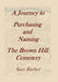 A Journey To Purchasing And Naming The Brown Hill Cemetery - Agenda Bookshop