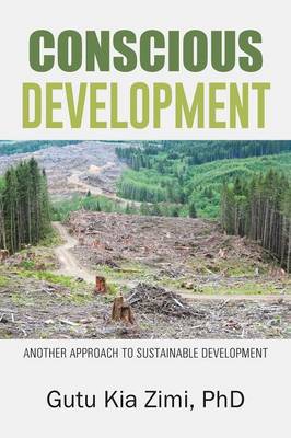 Conscious Development: Another Approach to Sustainable Development - Agenda Bookshop