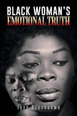 Black Woman''s Emotional Truth - Agenda Bookshop