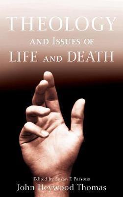 Theology and Issues of Life and Death - Agenda Bookshop