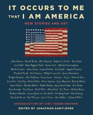 It Occurs to Me That I Am America: New Stories and Art - Agenda Bookshop