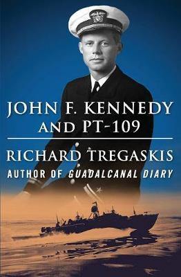 John F. Kennedy and PT-109 - Agenda Bookshop