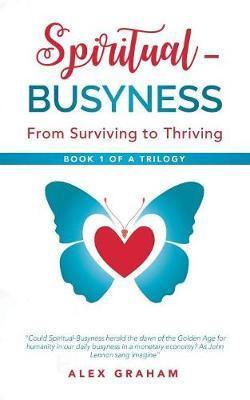 Spiritual-Busyness: From Surviving to Thriving - Agenda Bookshop