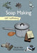 Self-Sufficiency: Soap Making with Natural Ingredients - Agenda Bookshop