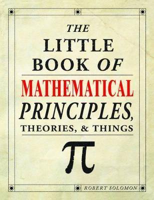 The Little Book of Mathematical Principles, Theories & Things - Agenda Bookshop