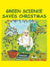 Green Science Saves Christmas - Agenda Bookshop