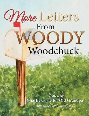 More Letters from Woody Woodchuck - Agenda Bookshop