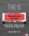 This Is Disciplinary Literacy: Reading, Writing, Thinking, and Doing . . . Content Area by Content Area - Agenda Bookshop