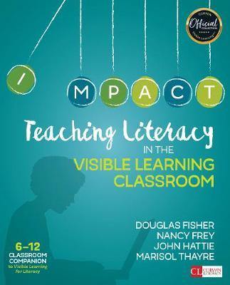 Teaching Literacy in the Visible Learning Classroom, Grades 6-12 - Agenda Bookshop