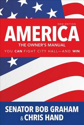 America, the Owner''s Manual: You Can Fight City Hall-and Win - Agenda Bookshop