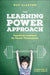 The Learning Power Approach: Teaching Learners to Teach Themselves - Agenda Bookshop