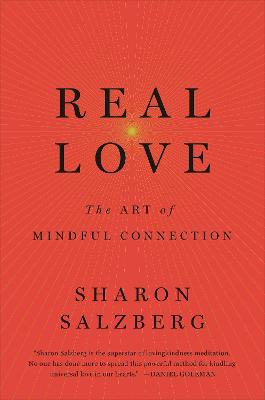 Real Love: The Art of Mindful Connection - Agenda Bookshop