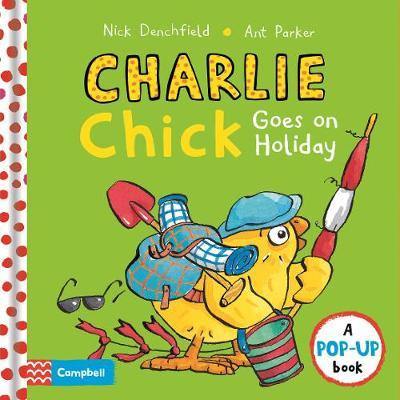 Charlie Chick Goes On Holiday - Agenda Bookshop