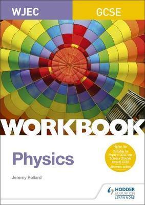 WJEC GCSE Physics Workbook - Agenda Bookshop