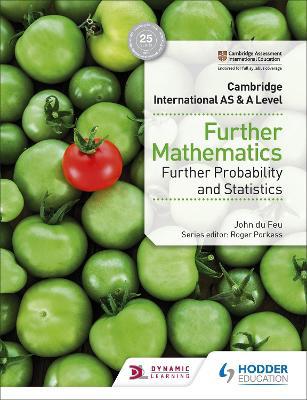 Cambridge International AS & A Level Further Mathematics Further Probability & Statistics - Agenda Bookshop