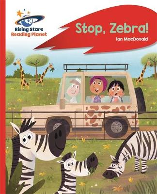 Reading Planet - Stop, Zebra! - Red A: Rocket Phonics - Agenda Bookshop