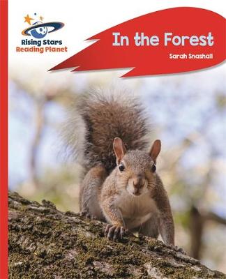 Reading Planet - In the Forest - Red A: Rocket Phonics - Agenda Bookshop