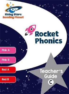 Reading Planet Rocket Phonics Teacher''s Guide C (Pink A - Red B) - Agenda Bookshop