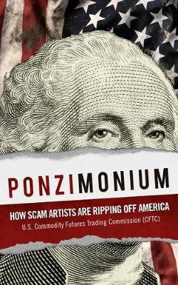 Ponzimonium: How Scam Artists Are Ripping Off America - Agenda Bookshop