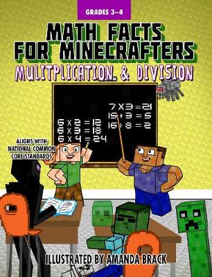 Math Facts for Minecrafters: Multiplication and Division - Agenda Bookshop