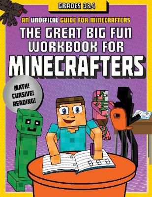 The Great Big Fun Workbook for Minecrafters: Grades 3 & 4: An Unofficial Workbook - Agenda Bookshop