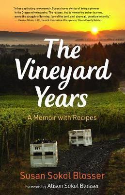 The Vineyard Years: A Memoir with Recipes - Agenda Bookshop