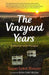 The Vineyard Years: A Memoir with Recipes - Agenda Bookshop