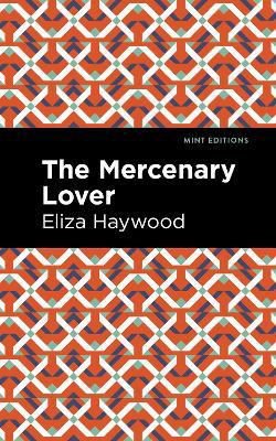 The Mercenary Lover - Agenda Bookshop