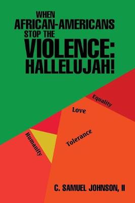 When African-Americans Stop the Violence: Hallelujah! - Agenda Bookshop