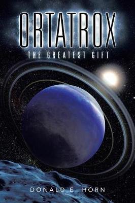 Ortatrox: The Greatest Gift - Agenda Bookshop