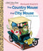 Richard Scarry''s The Country Mouse and the City Mouse - Agenda Bookshop